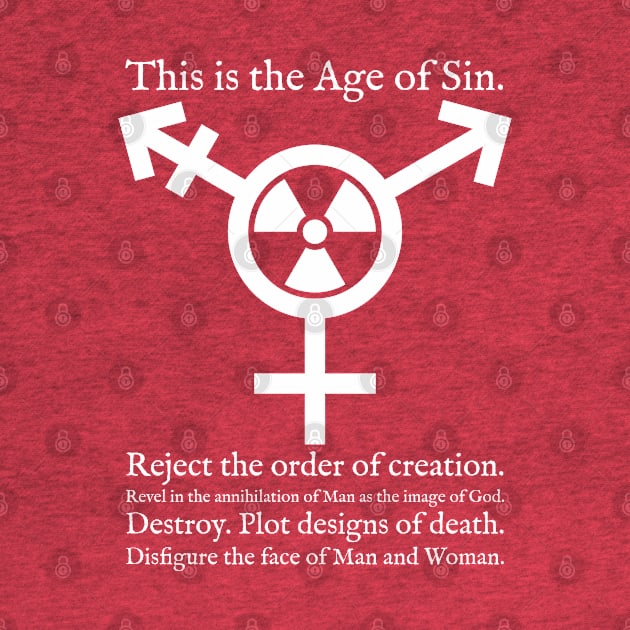 Trans Radiation (Alternate) - Age of Sin - Papal Text -White by GenderConcepts